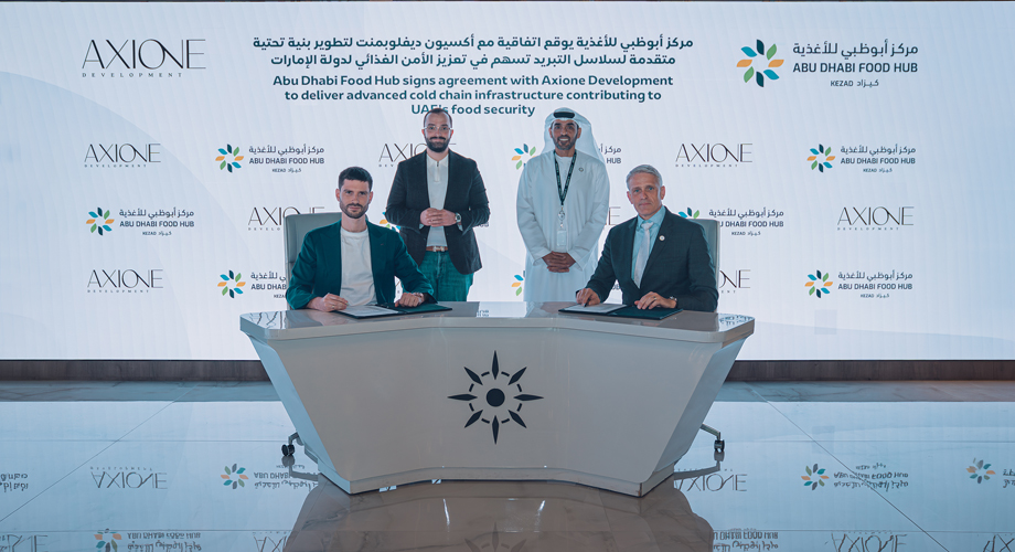 Axione Development to Build Advanced Cold Chain Infrastructure at Abu Dhabi Food Hub